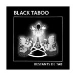 Black taboo restant de tab