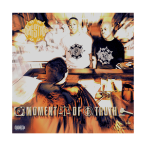 Gang Starr – Moment Of Truth