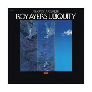 Roy Ayers Ubiquity ‎– Mystic Voyage