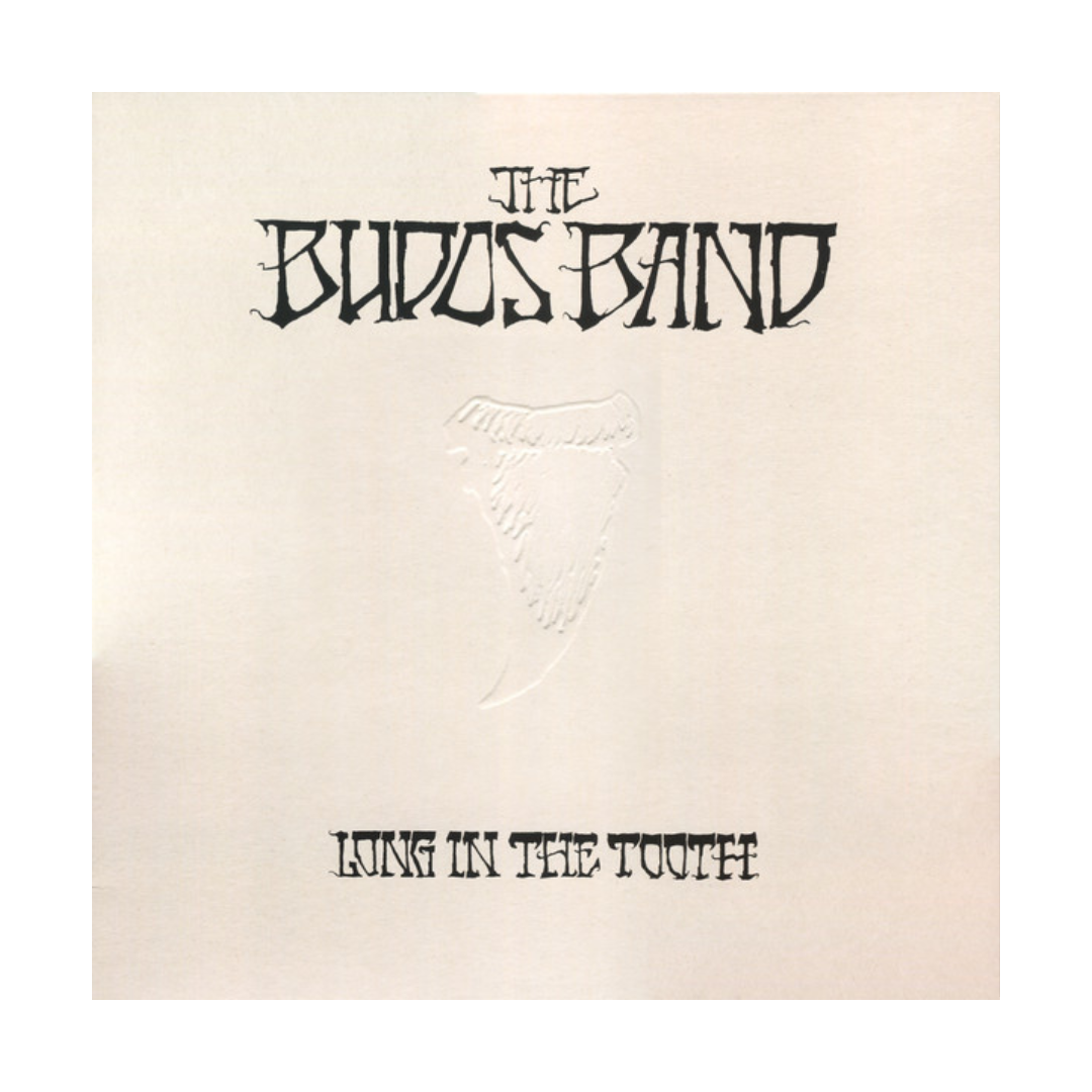 BUDOS BAND - Long In The Tooth
