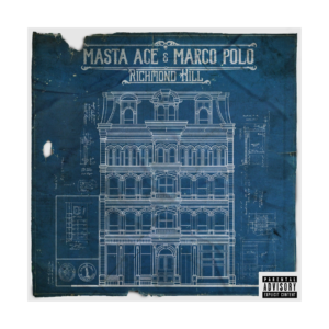 Masta Ace & Marco Polo - Richmond Hill (Std)